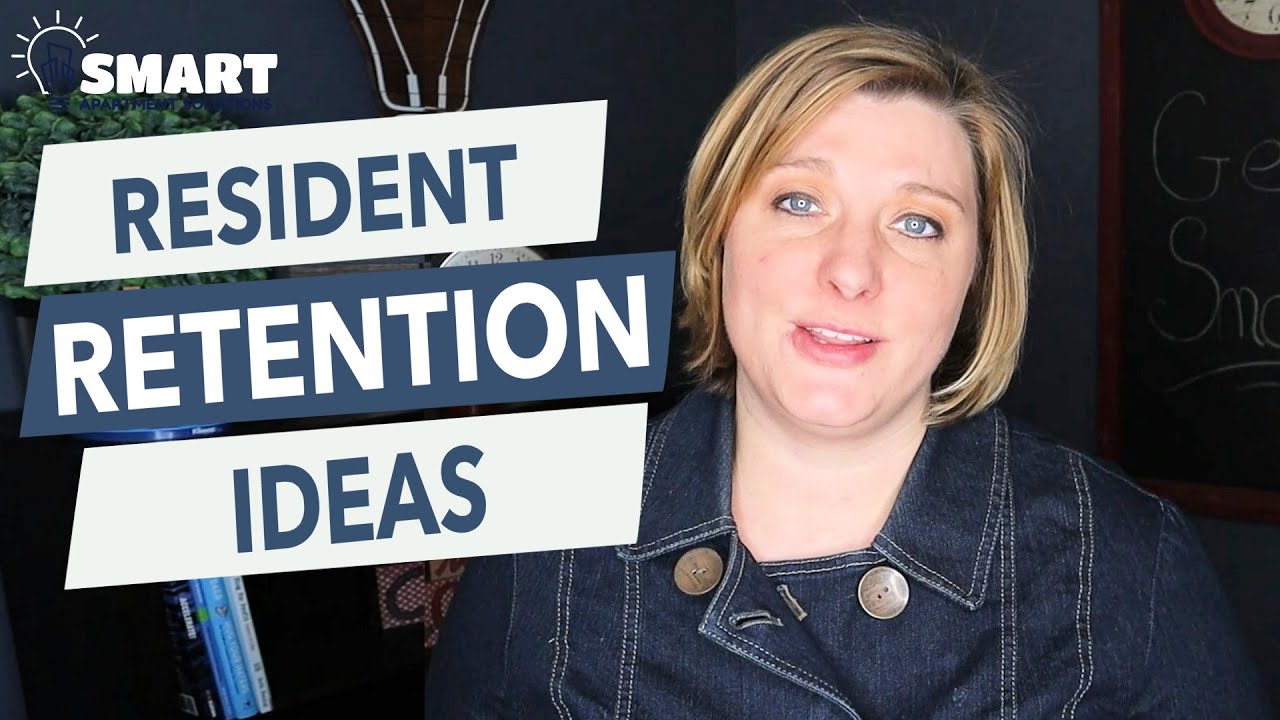 resident retention ideas